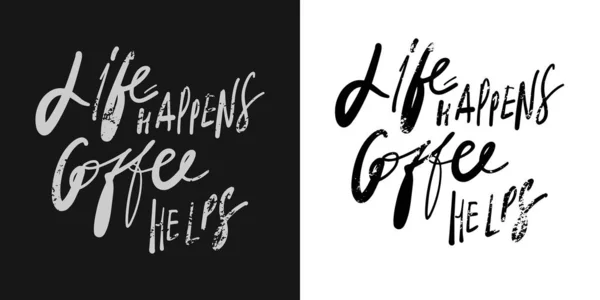Coffee Motivational Quote Shirt Printing Design Typography Graphics — Stok Vektör
