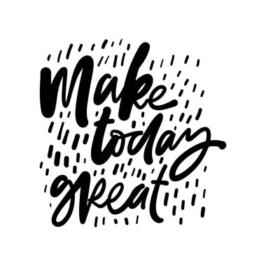 İlham verici bir alıntı. Tişört baskı tasarımı, tipografi grafikleri. 