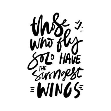 İlham verici bir alıntı. Tişört baskı tasarımı, tipografi grafikleri. 