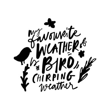 İlkbahar motivasyon alıntısı. Tişört baskı tasarımı, tipografi grafikleri.