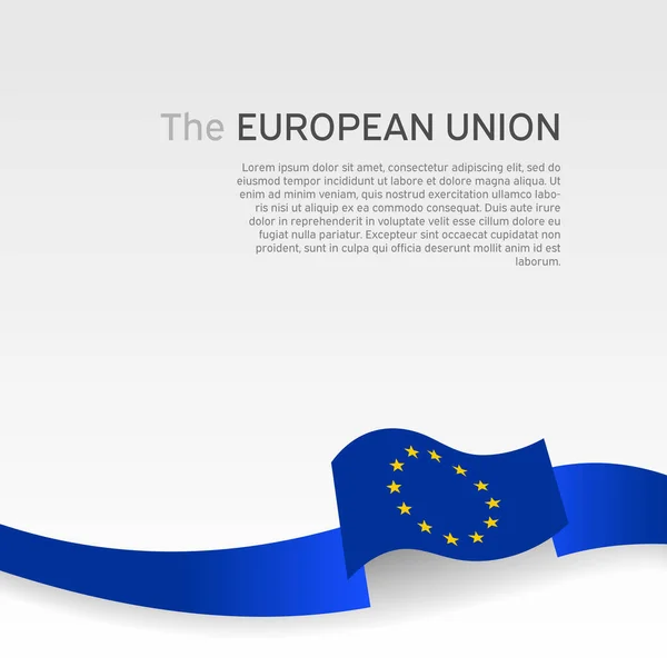 欧州連合の旗の背景 白い背景に青い波状のリボンを持つ欧州連合の旗 レイアウトバナー カバーテンプレート Euのポスター ベクトルシンプルなデザイン — ストックベクタ