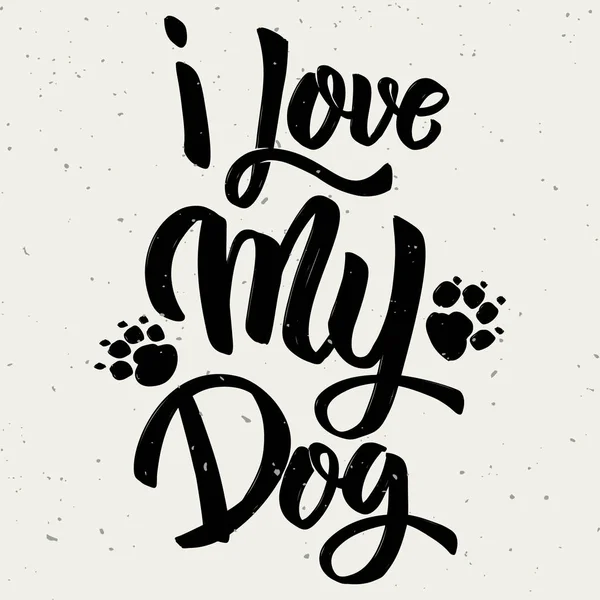 Köpeğimi seviyorum. Beyaz arka plan üzerinde yazı elle çizilmiş. — Stok Vektör