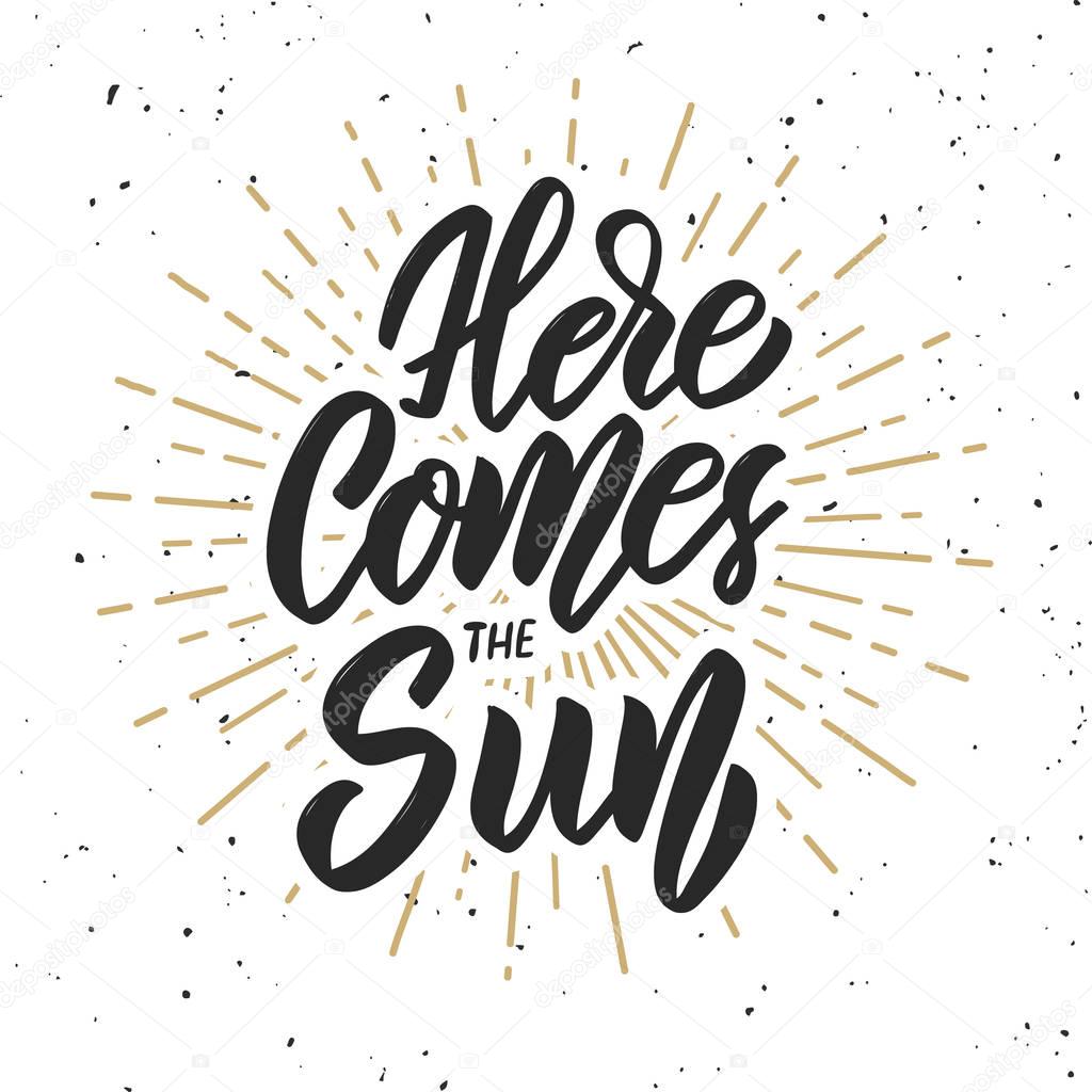 Aquí viene el sol. Elemento de diseño para póster, banner, tarjeta