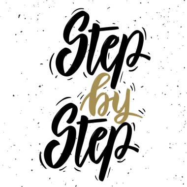 Adım adım. Elle çizilmiş ifade beyaz zemin üzerine yazı. 