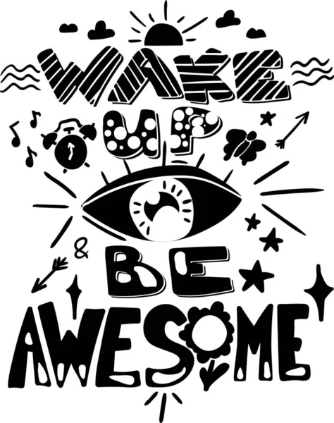 Wake up and be awesome hand drawn Vektor Letter — Stockvektor