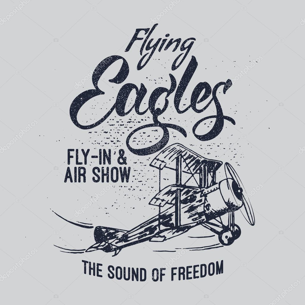 Flying Eagles air show vector illustration. Typography design aerobatic retro airplane.