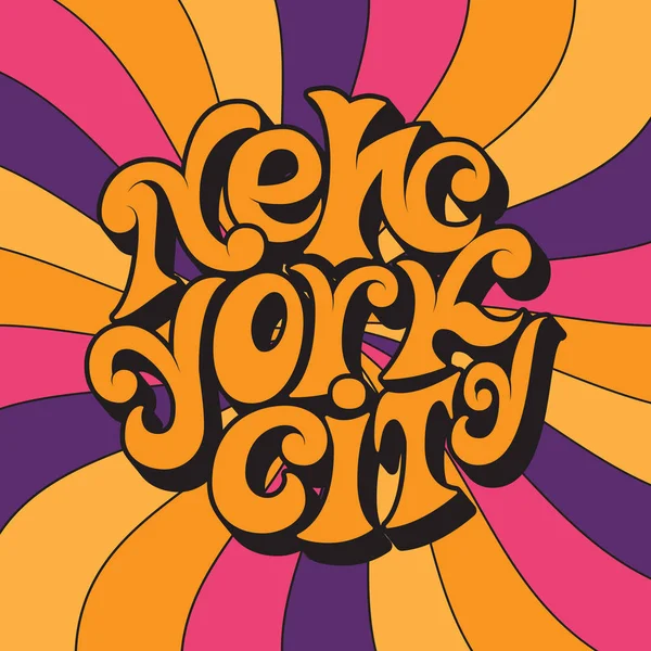 New York city.Classic psychedelic 60s and 70s lettering. - Stok Vektor