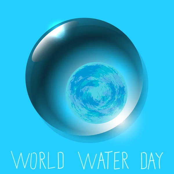 Día Mundial del Agua. Planeta Tierra en Gota de Agua — Vector de stock