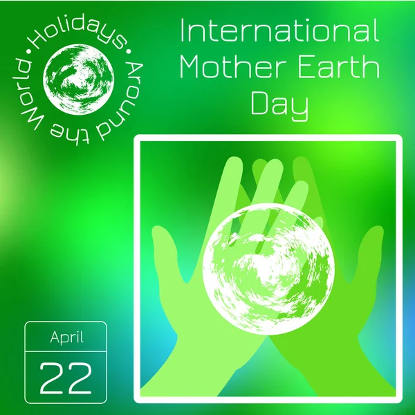 Calendario de la serie. Vacaciones en todo el mundo. Evento de cada día del año. Día Internacional de la Madre Tierra . — Vector de stock