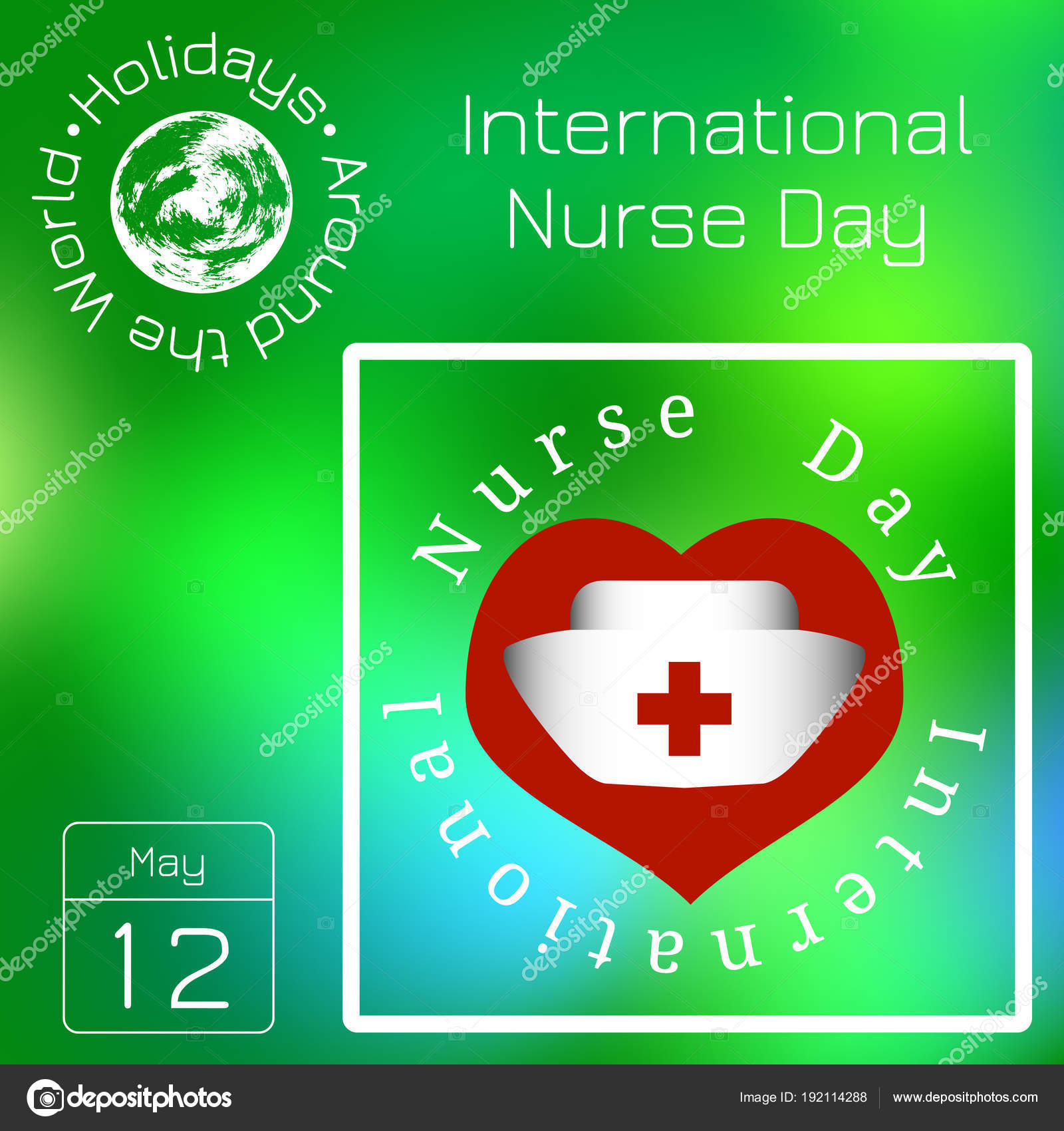 Series Calendar Holidays Around The World Event Of Each Day Of The Year International Nurses Day 12 May Hearts Nurse Cap Medical Cross Event Name Vector Image By C Julia Faranchuk Vector Stock 192114288
