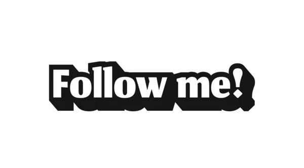 Ακολουθήστε Μου Τυπογραφικό Banner Για Κοινωνικά Δίκτυα — Φωτογραφία Αρχείου