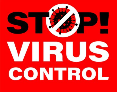 Virüs Kontrol Uyarı İşaretini Durdur. 2019-NCoV. Vektör İllüstrasyonu
