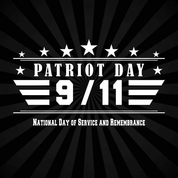 Vector Patriot Day mörk bakgrund med 9 11 bokstäver. Mall för nationell dag av service och hågkomst. — Stock vektor