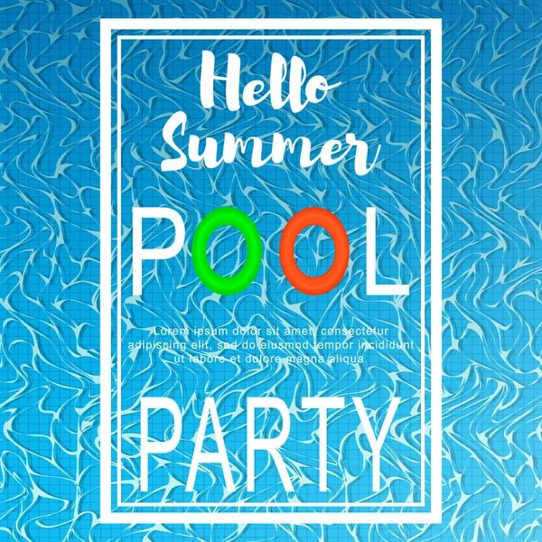 Vektor pool party reklámplakát hello nyári szöveg betűkkel. — Stock Vector
