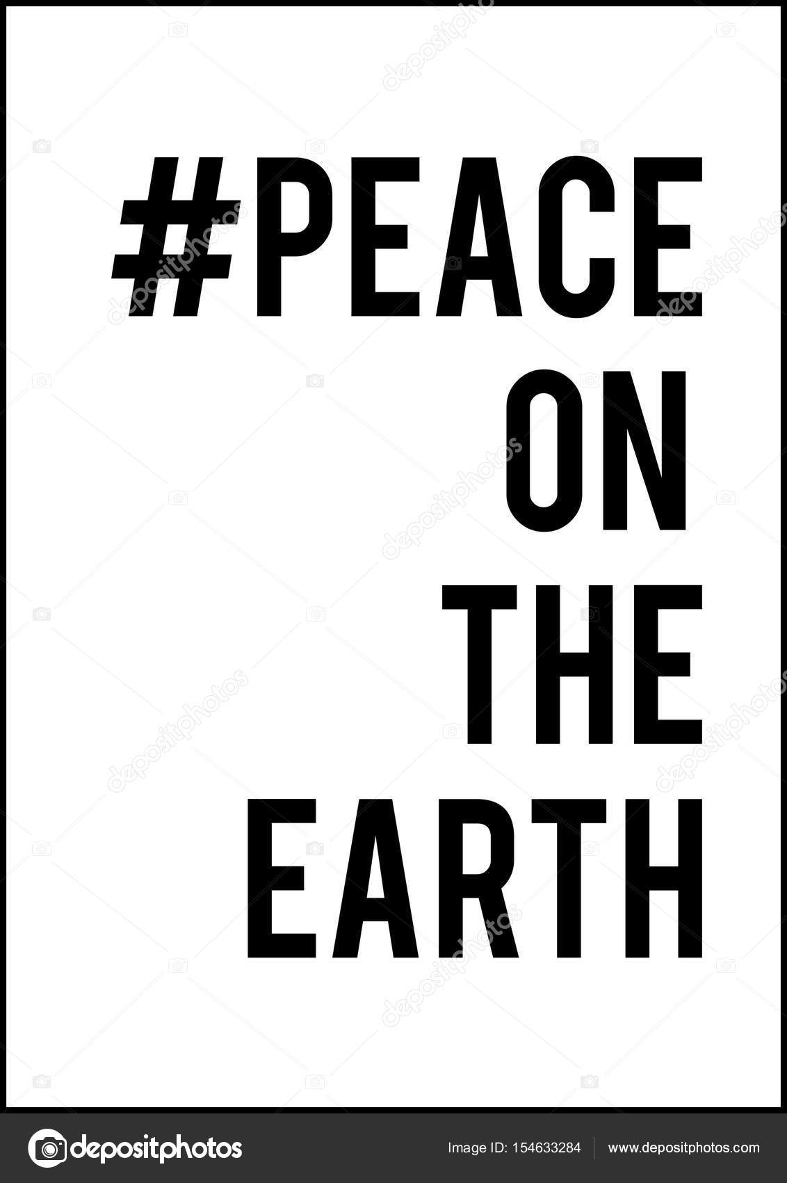 Peace On Earth Quotes Peace On The Earth Quote Stock Vector Image By ©Workingpens #154633284