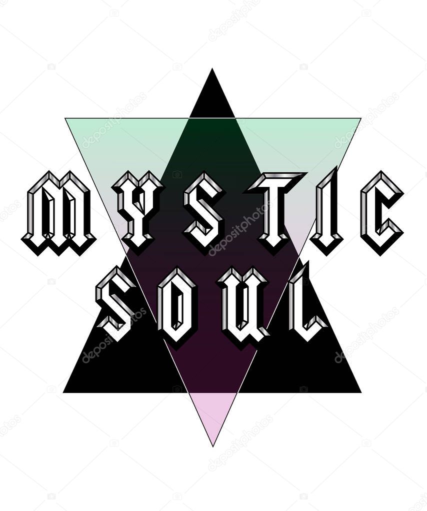 Mystic soul text with foil and triangle shapes.