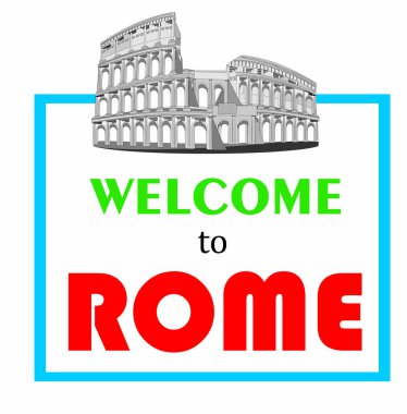 Kolezyum 'lu kart ve Roma' ya hoş geldiniz.