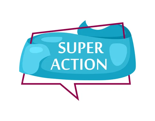 Bulle de discours marketing avec Super action phrase — Image vectorielle