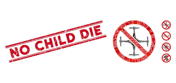 No Quadrocopter Mosaic and Scratched No Child Die Stamp Seal with Lines — Stock Vector