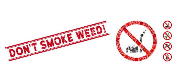 Kein Industrieanlagenmosaik und Grunge Don T Smoke Weed Ausrufezeichen mit Linien — Stockvektor