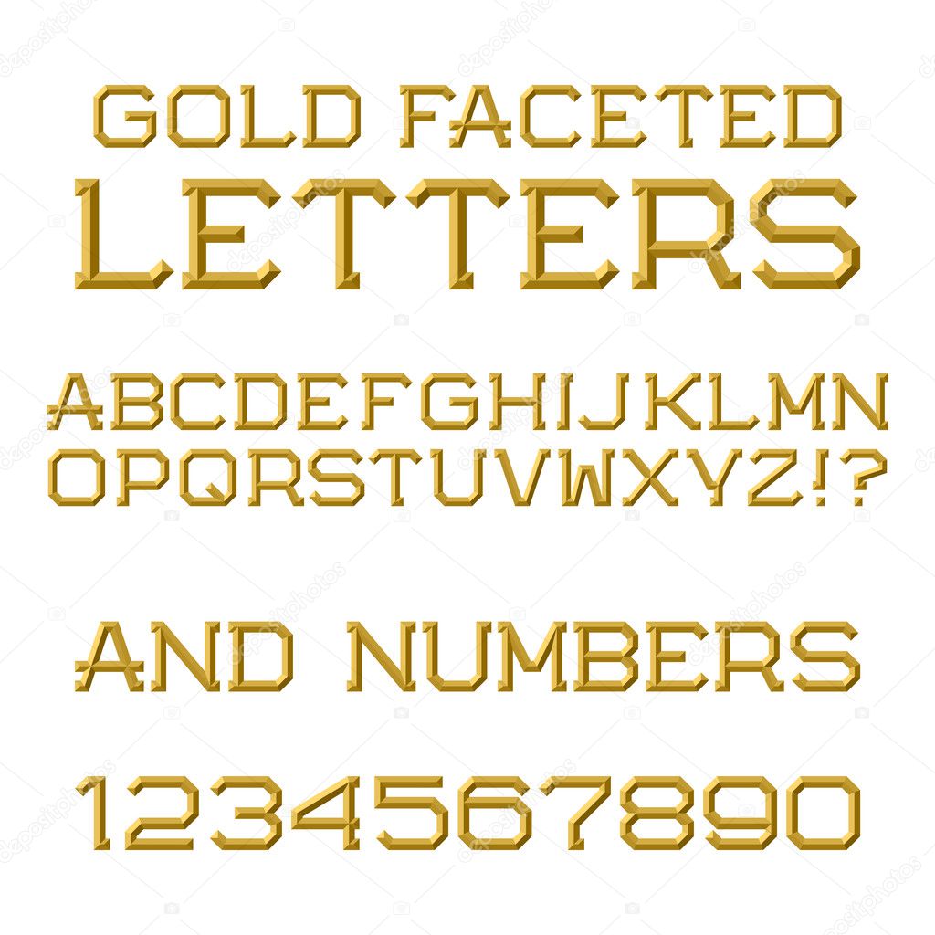 Gold faceted letters and numbers. Trendy and stylish font.