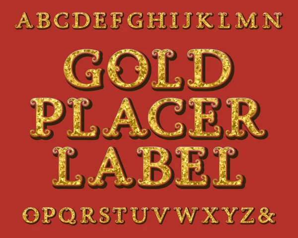Tipo de etiqueta Gold Placer. Fonte vintage. Alfabeto inglês isolado . — Vetor de Stock