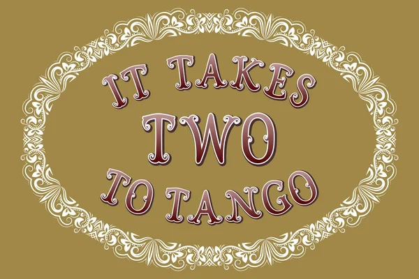 Se necesitan dos para bailar tango. Estilo de dibujos animados Inglés diciendo en un marco ovalado vintage . — Vector de stock