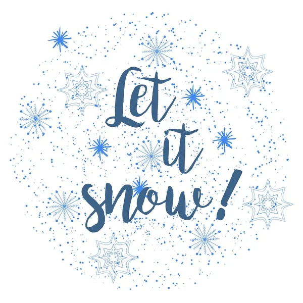 Нехай це снігова листівка з намальованими руками сніжинками. Векторні ілюстрації . — стоковий вектор