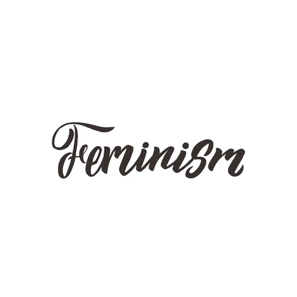 Feminizm. Kavramsal el yazısı ifade. Elle çizilmiş tipografi poster. Kaligrafi tasarım. — Stok Vektör