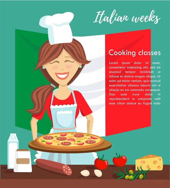 Vector illustration Italian weeks at culinary school. Happy beautiful woman cooking pizza. Card or poster template with a cute smiling girl, food, national flag of Italy and place for your text.