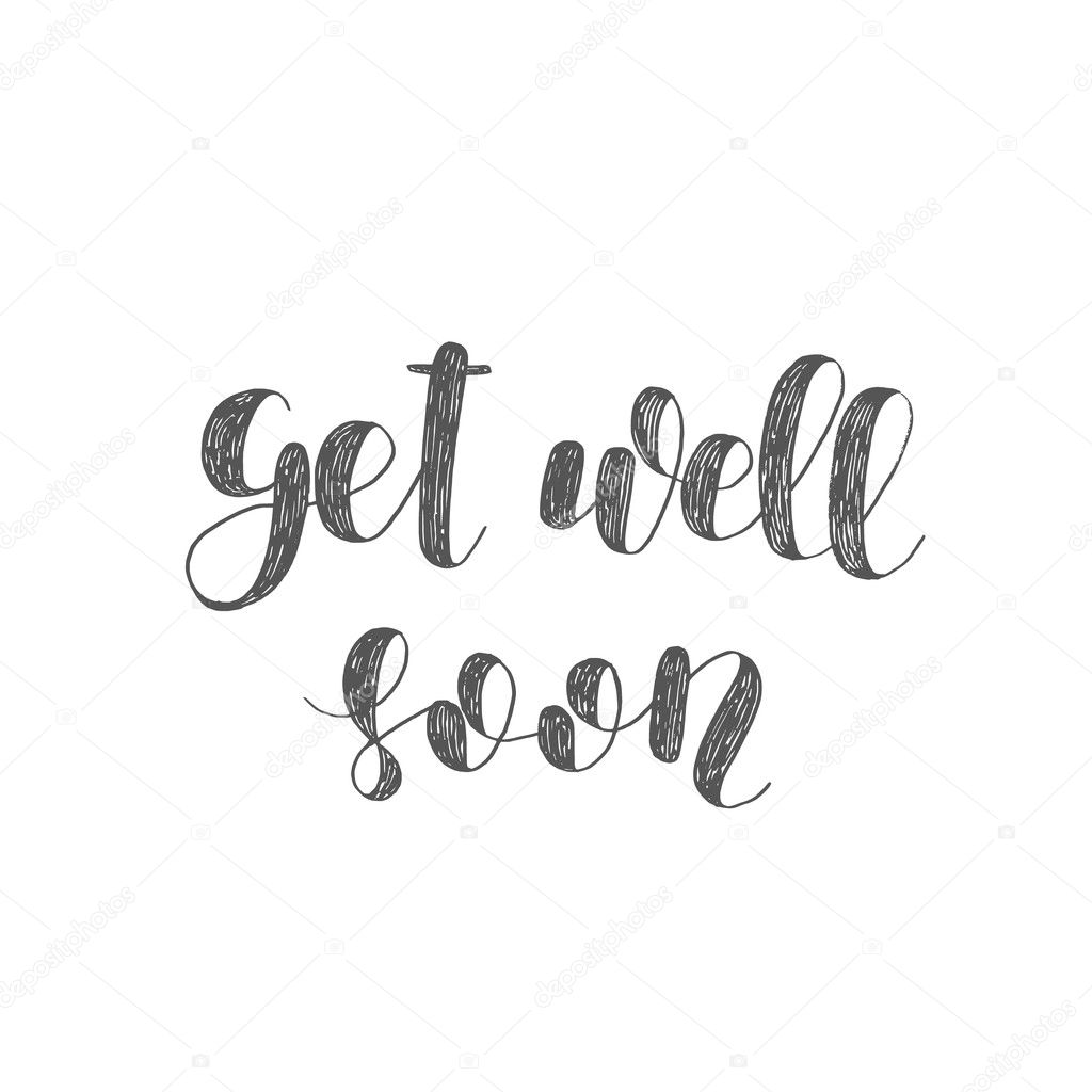 Get well soon. Brush lettering.