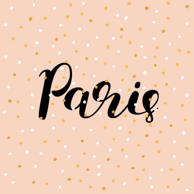 Paris. Vektör çizim yazı fırçası.