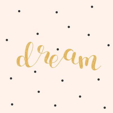 Rüya. Fırça illüstrasyon yazı.