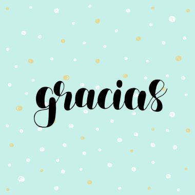 Gracias. İspanyolca teşekkür ederim. Vektör.