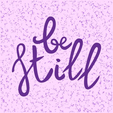 Hala ifade yazı. Çizilmiş motivasyon ve ilham teklif ver. Pembe dokulu arka plan Mor harfler. Sanatsal tasarım öğesi için poster, afiş. Hat yazdırma. Vektör çizim.