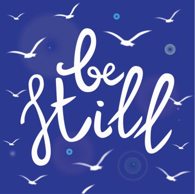 Hala ifade yazı. Çizilmiş motivasyon ve ilham teklif ver. Martı kuşları siluetleri ile mavi arka plan beyaz harfler. Tasarım poster, afiş. Hat yazdırma. Vektör çizim