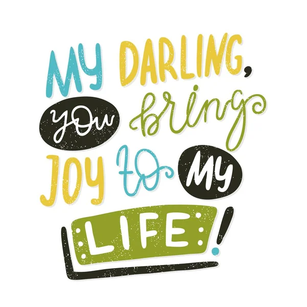 Αγάπη μου, σας φέρει χαρά στη ζωή μου — Διανυσματικό Αρχείο