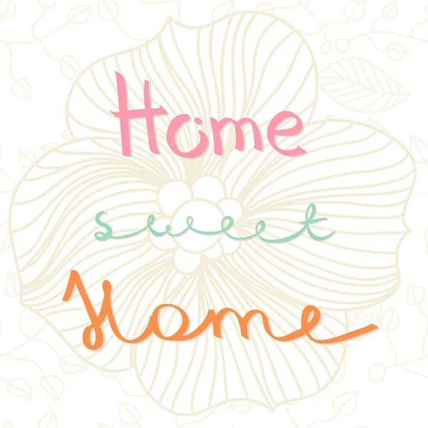 Home Sweet Home. — Stock Vector