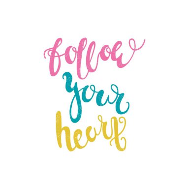 Kalbinin sesini dinle. yazı