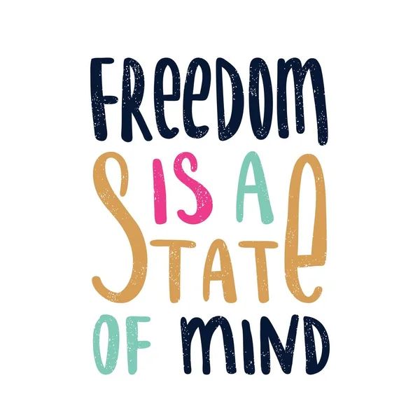 自由は、心の状態 — ストックベクタ