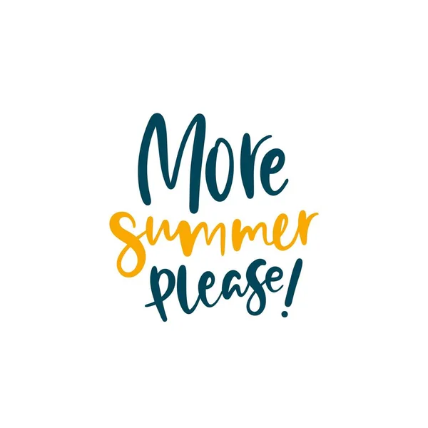 Más verano por favor — Archivo Imágenes Vectoriales