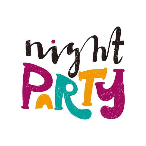 Night party lettering — Stock Vector