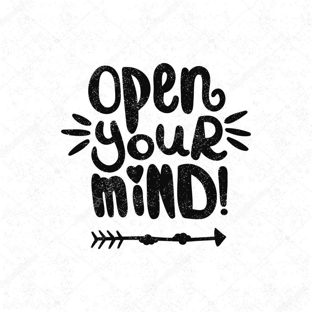 Open your mind!