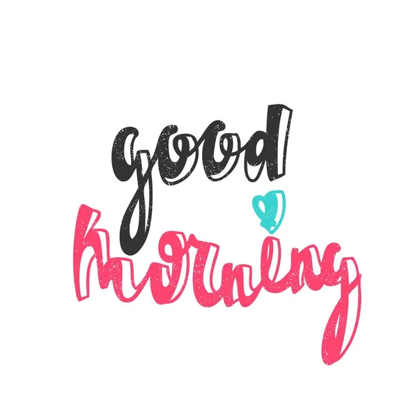 Good morning. Modern lettering — Stock Vector