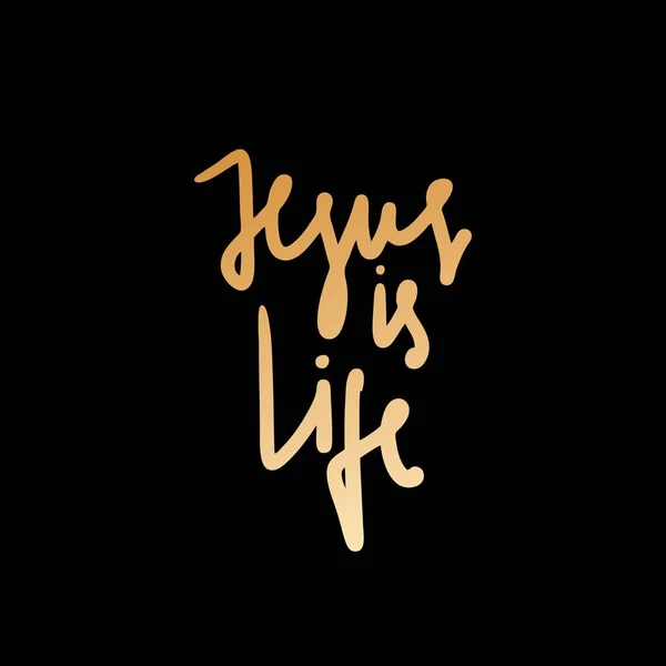 Jesus is life.Golden lettering — Stock Vector