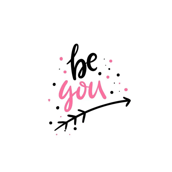 Be you hand drawn lettering — Stock Vector