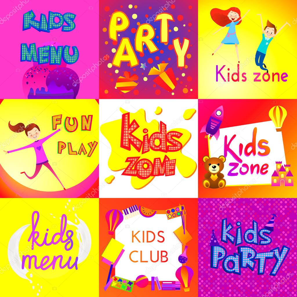 Kids Zone banner design set. Cartoon style. Children Playground, Menu, Party, Club logos. Vector illustration. Fun child character, banners. Girls and boys with toys. Advertising template brochure