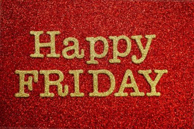 Happy Friday alphabet letter on red glitter background