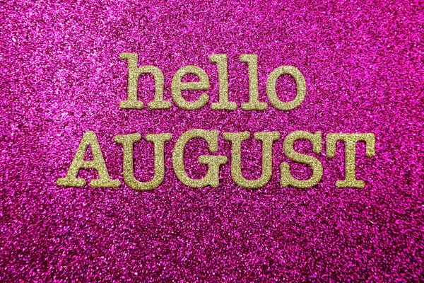 Hello August Alphabet Letters Pink Glitter Background — Stock Photo, Image