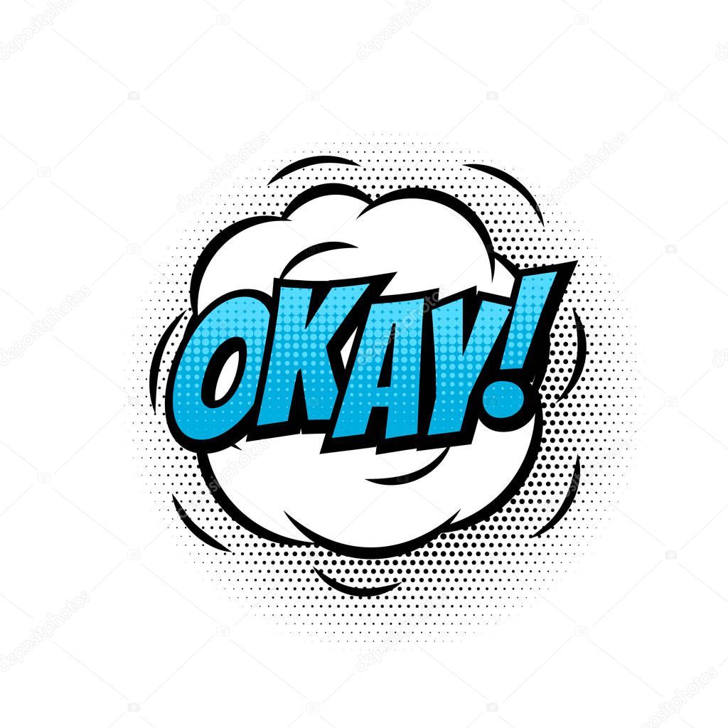 Okay comic text bubble vector isolated color icon